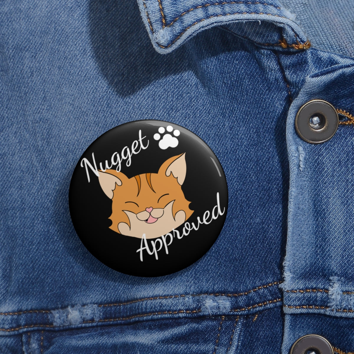 Stand out with the Custom Pin Buttons available at Hey Nugget. Grab yours today!