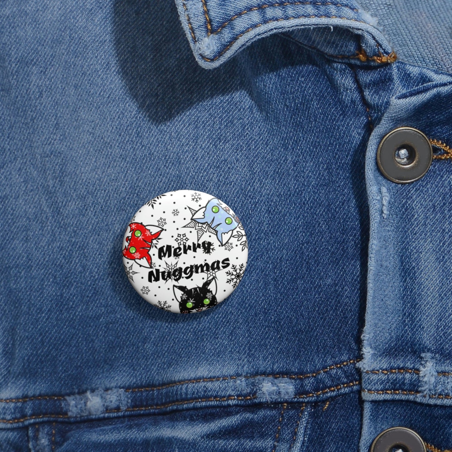 Stand out  with the  Nuggmas Pin Buttons  available at Hey Nugget. Grab yours today!